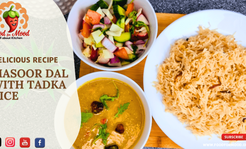 Masoor Dal (Red Lentil Curry) with Tarka Rice