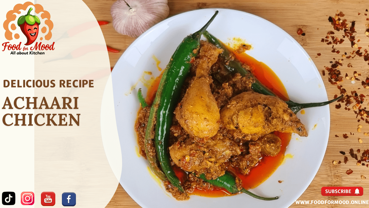 Achaari Chicken Recipe